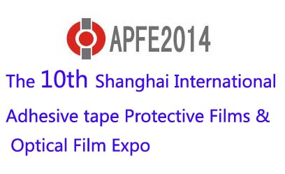 The 10th shanghai International Adhesive tape Protective Film&Optical Film Expo